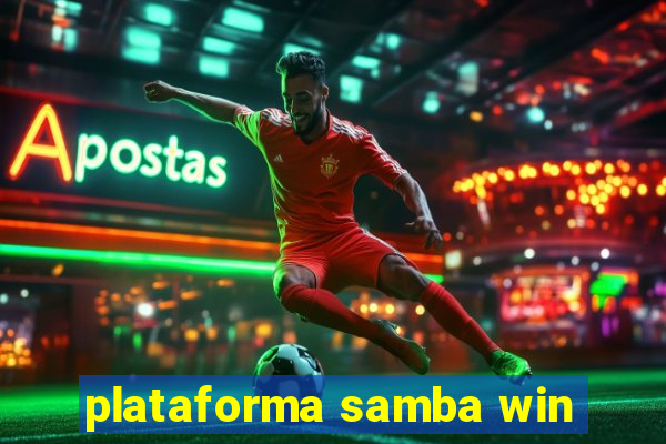 plataforma samba win